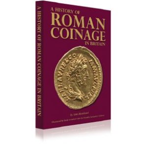 A History of Roman Coinage in Britain